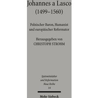 Johannes a Lasco (1499-1560)